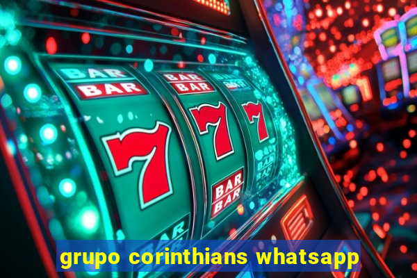 grupo corinthians whatsapp